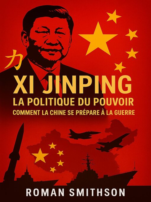 Title details for Xi Jinping by Roman Smithson - Wait list